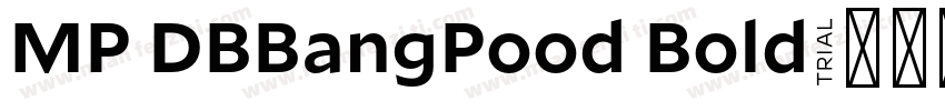 MP DBBangPood Bold字体转换